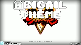 STREET FIGHTER V : Abigail Theme (full version)