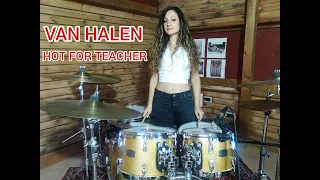 VAN HALEN - HOT FOR TEACHER - DRUM COVER by CHIARA COTUGNO [a tribute to Eddie]