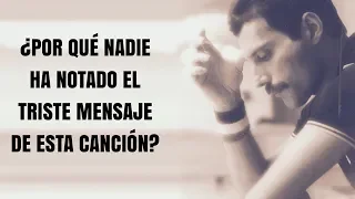 LA CANCIÓN MÁS TRISTE DE FREDDIE MERCURY