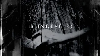 Blindead 23 'Towards the Dark' Music Video