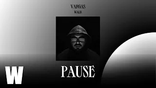 VARGAS - PAUSE - ACAPELLA