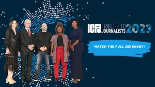 ICFJ Tribute to Journalists 2023