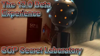 The 13.0 Beta Experience | SCP Secret Laboratory