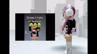 Styles I hate!!!!🤮🤮🤮🤮 //Roblox trend//