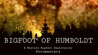 -NEW BIGFOOT DOCUMENTARY.- (*STRANGE AUDIO RECORDED *)