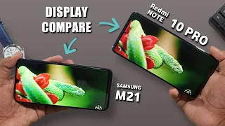 Display Comparison - Samsung M21 Vs Redmi Note 10 Pro | 420 nits vs 1100 nits | Shocking Result