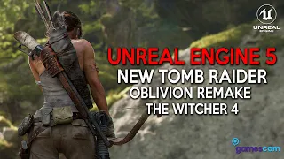 NEW UNREAL ENGINE 5 GAMES we want to see at Gamescom 2023 | Tomb Raider, Witcher 4, Oblivion Remake
