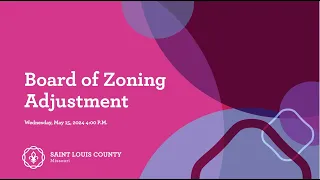 Board of Zoning Adjustment May 15, 2024