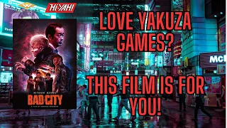 Yakuza Action at its finest! Bad City (2023)Directed By Kensuke Sonomura. WellGO USA Blu-Ray Review.