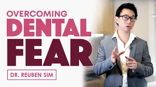 How to Overcome Dental Fear