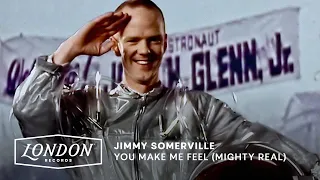 Jimmy Somerville - You Make Me Feel (Mighty Real) [Official Video]