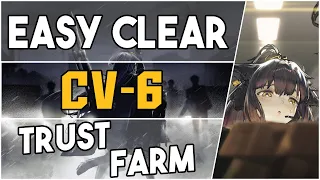 CV-6 | Trust Farm Easy Strategy |【Arknights】