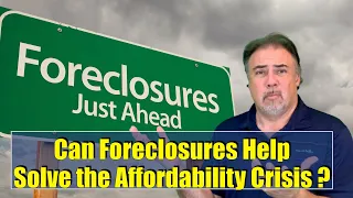 Can Foreclosures Solve the Affordability Crisis ? Housing Bubble 2.0 - US Housing Crash