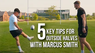 How to become a World class outside half With Marcus Smith