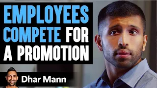 Two Employees Compete For Promotion, What Happens In The End Is Shocking | Dhar Mann