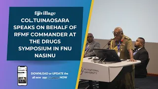 Col.Tuinaosara speaks on behalf of RFMF Commander at the Drugs Symposium in FNU Nasinu | 17/5/24
