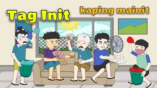 Tag-Init  Kaping mainit  | Pinoy Animation