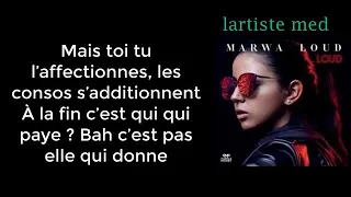 Marwa Loud Bad Boy Paroles