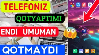 💯TELEFONNI QOTMAYDIGAN QILISH..|| Telefoniz Qotayaptimi..? Android Sirlari..