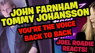 You're the Voice - John Farnham + Tommy Johansson BACK to BACK!