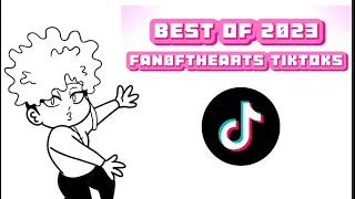 “Best of 2023” Fan0fthearts TikToks Compilation