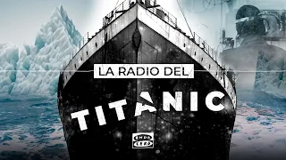 La radio del Titanic | Ficción sonora de 'Más de uno'