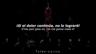 Slipknot - Duality (Sub. Español & English) || T y l a u - L y r i c s