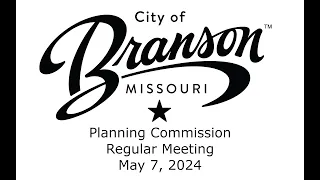 Planning Commission - Regular Meeting - 5/7/24