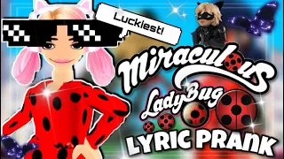 MIRACULOUS LADYBUG THEME SONG LYRIC PRANK!! 🐞🇳🇵