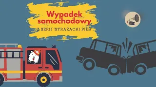 Na ratunek pieskowi w wypadku samochodowym [Bajki Jak Dawniej - Strażacki Pies]