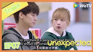 【ENG SUB】Unexpected EP7clip1——Starring:  Austin Lin, Li Hao Fei,Huang Jun Jie, U.Lin Huang