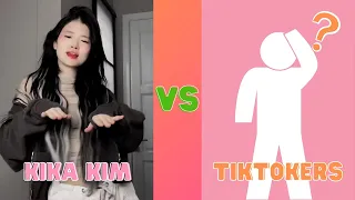 KiKa Kim Vs Tiktokers