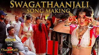 Swagathaanjali Making | Chandramukhi 2 | Ragava, Kangana Ranaut | P Vasu | M.M. Keeravaani | LYCA