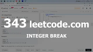 Разбор задачи 343 leetcode.com Integer Break. Решение на C++