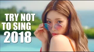 TRY NOT TO SING KPOP 2018