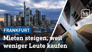 Frankfurt: Immobilienpreise sinken – warum das kein gutes Zeichen ist | hessenschau