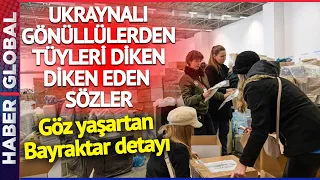 Deprem Bölgesine Yardıma Gelen Ukraynalı Gönüllülerden Tüyleri Diken Diken Eden Açıklama!