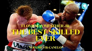 Floyd Mayweather: THE BEST SKILLED EVER volume 7-Canelo Alvarez