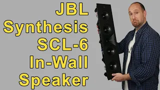 JBL Synthesis SCL-6 In-Wall Speaker Review.  A Home Theater in-wall I can live with.