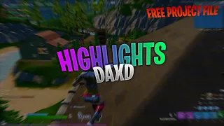 No Hoodie 🧥 | Daxd Highlights #1 | LOOKING FOR CLIENTS (FREE PROJECT FILE IN DESCRIPTION)