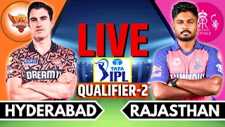 IPL 2024 Live: SRH vs RR, Qualifier 2 | IPL Live Score & Commentary | Hyderabad vs Rajasthan Live