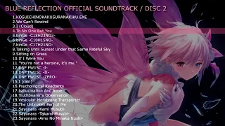 BLUE REFLECTION OFFICIAL SOUNDTRACK / OST - DISC 2