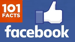 101 Facts About Facebook