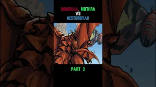 Godzilla Mothra VS Destoroyah Part 3 Short