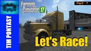 Farming Simulator 17 Time Attack! Let's Race! Lizard TX 415 Barrelcore Episode 9 Part 7