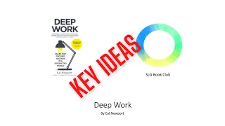 Key Ideas from "Deep Work" by Cal Newport