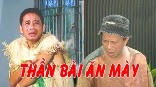 Hài Mới "THẦN BÀI ĂN MÀY" - Bảo Chung, Kiều Oanh, Tấn Hoàng, Tấn Beo | Hài tuyển chọn mới nhất 2023