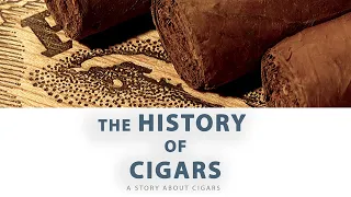 The History Of Cigars - Full Movie - Free