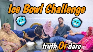 Ice Bowl Challenge || Truth Or Dare Game 🤪 || Lahori Punjabi Family