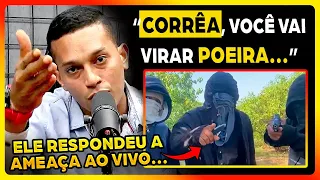 SD CORRÊA REVIDA AME4ÇA AO VIVO: O SEU CAMINHO É A M0RTE...